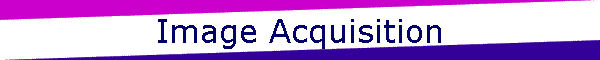 Image Acquisition