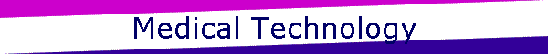 Medical Technology