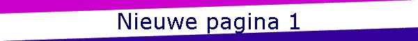 Nieuwe pagina 1
